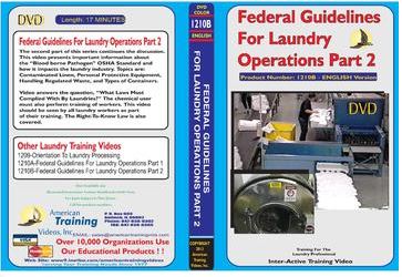 American Training Videos Laundry Series 1210B Federal Guidelines/Laundry Ops Part 2